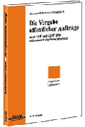 Cover: Die Vergabe &ouml;ffentlicher Auftr&auml;ge nach VOF und GRW 1995 mit neuem Vergaberechtsschutz - H&uuml;thig Jehle Rehm