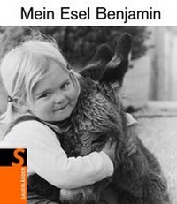 Enlarge image Cover: Mein Esel Benjamin - FISCHER Sauerländer
