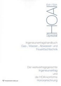 Abbildung von: Ingenieurvertragshandbuch Gas-, Wasser-, Abwasser- und Feuerlöschtechnik - Werner