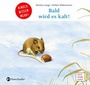 Cover: Bald wird es kalt! - FISCHER Sauerländer