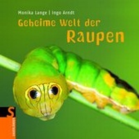 Enlarge image Cover: Geheime Welt der Raupen - FISCHER Sauerländer
