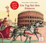 Cover: Ein Tag bei den Römern - FISCHER Sauerländer