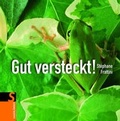 Cover: Gut versteckt! - FISCHER Sauerl&auml;nder