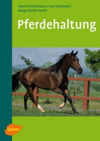 Abbildung von: Pferdehaltung - Verlag Eugen Ulmer