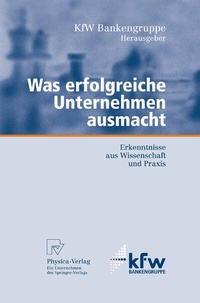 Abbildung von: Was erfolgreiche Unternehmen ausmacht - Physica