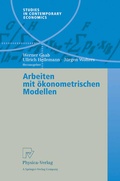 Cover: Arbeiten mit &ouml;konometrischen Modellen - Physica