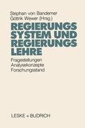 Cover: Regierungssystem und Regierungslehre - VS Verlag f&uuml;r Sozialwissenschaften