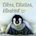 Cover: K&uuml;ken, K&auml;tzchen, Affenkind - FISCHER Sauerl&auml;nder