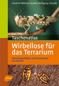 Abbildung von: Wirbellose für das Terrarium - Verlag Eugen Ulmer