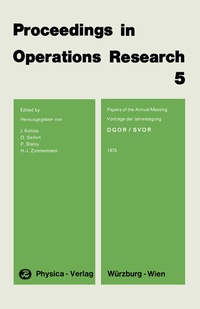 Enlarge image Cover: Proceedings in Operations Research 5 - Physica
