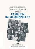Cover: Familien im Mediennetz - VS Verlag f&uuml;r Sozialwissenschaften