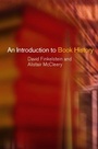 Cover: An Introduction to Book History - Routledge