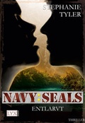 Cover: Navy SEALS - Entlarvt - LYX