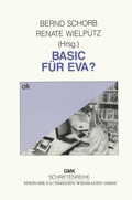 Cover: Basic f&uuml;r Eva? - VS Verlag f&uuml;r Sozialwissenschaften