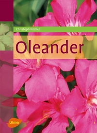 Enlarge image Cover: Oleander - Verlag Eugen Ulmer