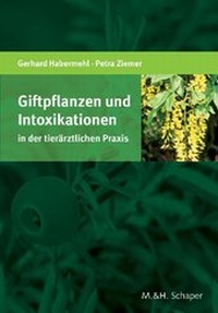Abbildung von: Giftpflanzen und Intoxikationen in der tierärztlichen Praxis - Philatelie Verlag