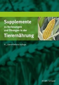 Abbildung von: Supplemente zu Vorlesungen und Übungen in der Tierernährung - Philatelie Verlag
