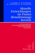 Cover: Aktuelle Entwicklungen im Finanzdienstleistungsbereich - Physica