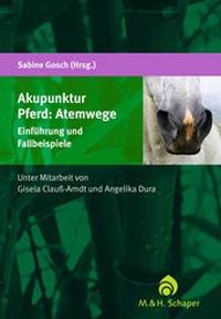 Abbildung von: Akupunktur Pferd: Atemwege - Humboldt Verlag