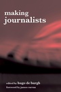 Cover: Making Journalists - Routledge