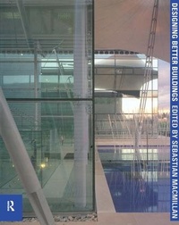 Enlarge image Cover: Designing Better Buildings - Routledge