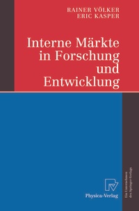 Abbildung von: Interne Märkte in Forschung und Entwicklung - Physica