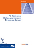 Cover: PC-Formulare Stellungnahme zum Bauantrag Bayern - Rehm
