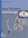 Cover: Neue Techniken Kniechirurgie - Steinkopff