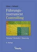 Cover: F&uuml;hrungsinstrument Controlling - Haufe-Lexware