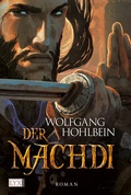 Cover: Die Chronik der Unsterblichen - Der Machdi - LYX