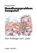 Cover: Handlungsproblem Computer - VS Verlag f&uuml;r Sozialwissenschaften