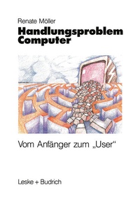 Enlarge image Cover: Handlungsproblem Computer - VS Verlag für Sozialwissenschaften