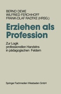 Cover: Erziehen als Profession - VS Verlag f&uuml;r Sozialwissenschaften