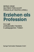Cover: Erziehen als Profession - VS Verlag f&uuml;r Sozialwissenschaften
