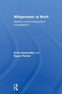 Cover: Wittgenstein at Work - Routledge