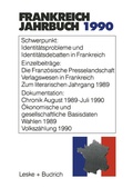 Cover: Frankreich-Jahrbuch 1990 - VS Verlag f&uuml;r Sozialwissenschaften