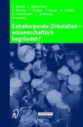 Bild: Extrakorporale Zirkulation - wissenschaftlich begr&uuml;ndet? - Steinkopff