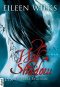 Cover: Wolf Shadow - Finstere Begierde - LYX