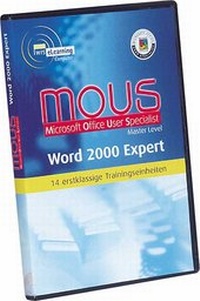 Enlarge image Cover: MOUS Master Level. MS Word 2000 Expert, MS Excel 2000 Expert, MS... / MOUS Word 2000 Expert - Haufe-Lexware