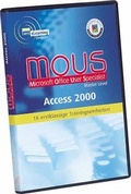 Cover: MOUS Master Level. MS Word 2000 Expert, MS Excel 2000 Expert, MS... / MOUS Access 2000 - Haufe-Lexware