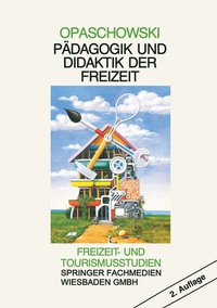 Abbildung von: Pädagogik und Didaktik der Freizeit - VS Verlag für Sozialwissenschaften