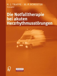 Abbildung von: Die Notfalltherapie bei akuten Herzrhythmusstörungen - Steinkopff