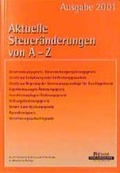 Cover: Aktuelle Steuer&auml;nderungen von A - Z - Rehm
