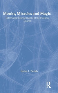 Enlarge image Cover: Monks, Miracles and Magic - Routledge