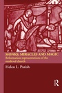 Cover: Monks, Miracles and Magic - Routledge