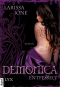 Cover: Demonica - Entfesselt - LYX