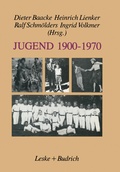 Cover: Jugend 1900-1970 - VS Verlag f&uuml;r Sozialwissenschaften