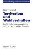 Cover: Territorium und Wahlverhalten - VS Verlag f&uuml;r Sozialwissenschaften
