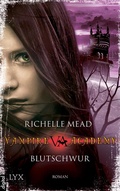 Cover: Vampire Academy - Blutschwur - LYX