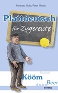 Cover: Plattdeutsch f&uuml;r Zugereiste - Boyens Buchverlag GmbH & Co. KG